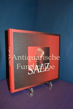 Seller image for Salz. Salzburger Landesausstellung Hallein, Pernerinsel, Keltenmuseum 30. April bis 30. Oktober 1994. for sale by Antiquarische Fundgrube e.U.