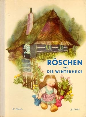 Röschen und die Winterhexe.