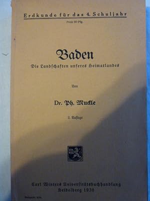 Immagine del venditore per Baden : Die Landschaften unseres Heimatlandes ; [Schlerh.]. Ph. Muckle venduto da Herr Klaus Dieter Boettcher