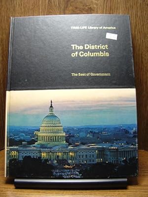 Imagen del vendedor de THE DISTRICT OF COLUMBIA: The Seat of Government a la venta por The Book Abyss