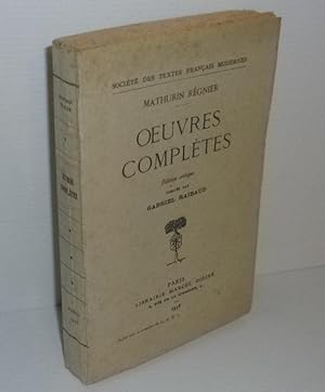 Oeuvres complètes. Édition critique publiée par Gabriel Raibaud. Société des Textes Français Mode...