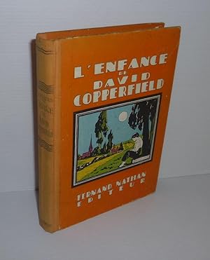 L'Enfance de David Copperfield. Adaptation de Benoît Lorne. Fernand Nathan éditeur. Paris. 1931.