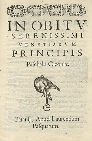 In obitu serenissimi Venetiarum principis Paschalis Ciconiae.