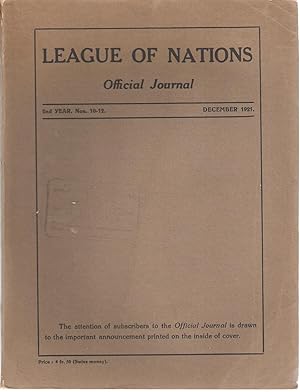 Seller image for League of Nations Official Journal / Societe des Nations Journal Officiel 2nd Year nos. 10-12 December 1921 for sale by Snookerybooks