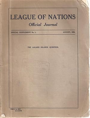Seller image for League of Nations Official Journal / Societe des Nations Journal Officiel Special Supplement No. 1 "The Aaland Islands Question" August 1920 for sale by Snookerybooks