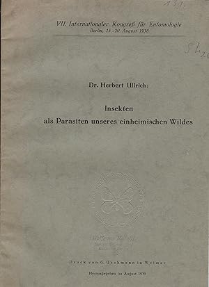Seller image for Insekten als Parasiten unseres einheimischen Wildes. Herausgegeben im August 1939. for sale by Antiquariat Schwarz & Grmling GbR