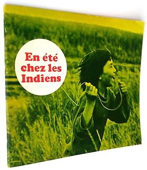 En été chez les Indiens