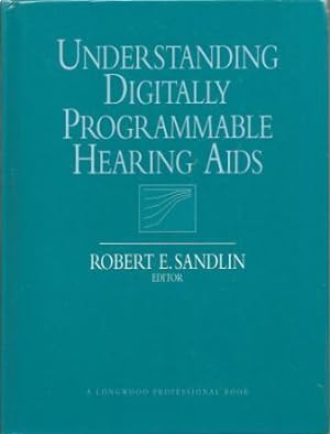 Seller image for Understanding Digitally Programmable Hearing AIDS for sale by Works on Paper