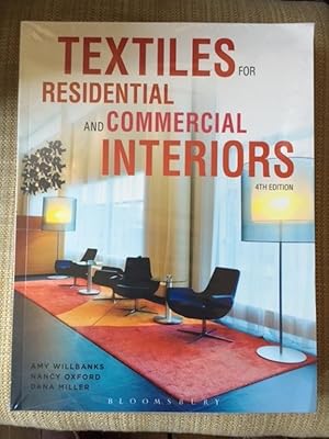 Textiles For Residential and Commercial Interiors. 4th Edition