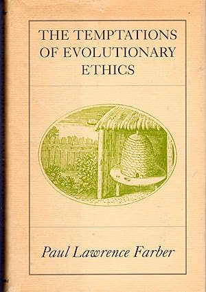 Bild des Verkufers fr The Temptations of Evolutionary Ethics zum Verkauf von Dorley House Books, Inc.