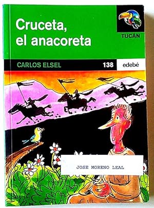 Seller image for Cruceta, el anacoreta for sale by Librera Salvalibros Express