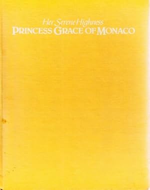 Seller image for Her Serene Highness: Princess Grace of Monaco for sale by Round Table Books, LLC