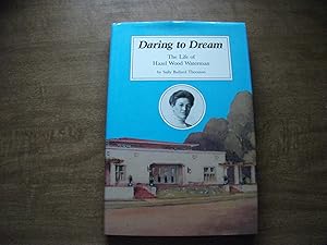 Seller image for Daring to Dream: The Life of Hazel Wood Waterman for sale by Village Books and Music
