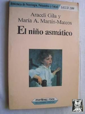 Seller image for EL NIO ASMTICO for sale by Librera Maestro Gozalbo