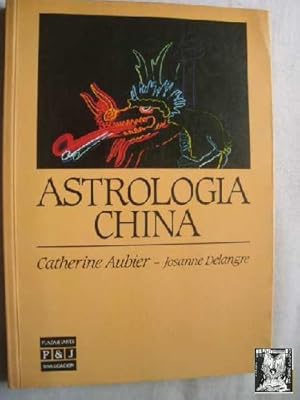 Seller image for ASTROLOGA CHINA for sale by Librera Maestro Gozalbo