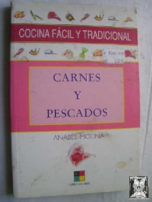 Seller image for COCINA FCIL Y TRADICIONAL. CARNES Y PESCADOS for sale by Librera Maestro Gozalbo
