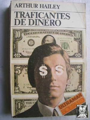 Imagen del vendedor de TRAFICANTES DE DINERO a la venta por Librera Maestro Gozalbo