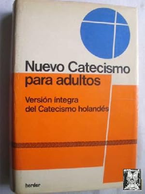 NUEVO CATECISMO PARA ADULTOS