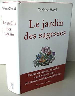 LE JARDIN DES SAGESSES