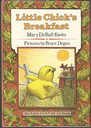 Little Chick's Breakfast (An Early I Can Read Book)
