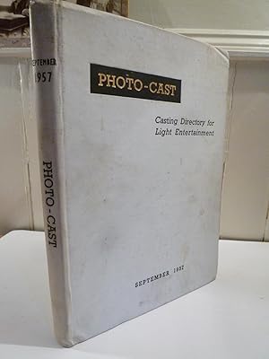 Photo-Cast Casting Directory for Light Entertainment. Vol 1 Sep 1957