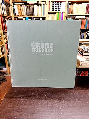 Grenz - Friedhof. Gedichte. Mit 7 Lithographien v. Liz Mields-Kratochwil.