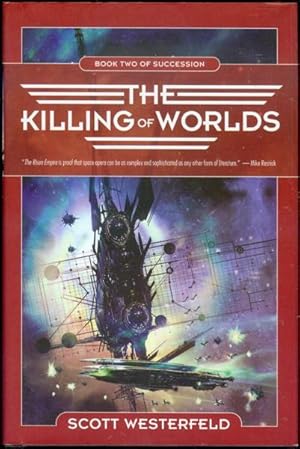 The Killing of Worlds (Succession, Book 2)