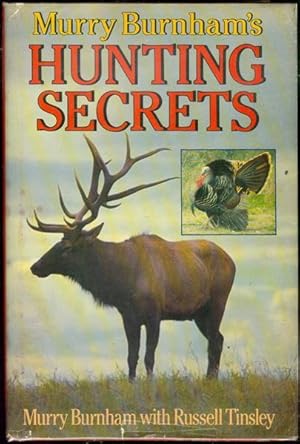 Image du vendeur pour Murry Burhnam's Hunting Secrets mis en vente par Bookmarc's