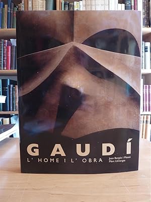 Image du vendeur pour GAUDI L'HOME I L'OBRA mis en vente par Antigua Librera Canuda