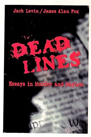 Image du vendeur pour Dead Lines: Essays in Murder and Mayhem mis en vente par Riverhorse Books