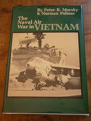 Bild des Verkufers fr THE NAVAL AIR WAR IN VIETNAM zum Verkauf von Uncle Peter's Books