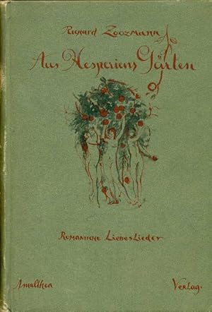 Image du vendeur pour Aus Hesperiens Grten. Romanische Liebeslieder und Scherzgedichte. mis en vente par Online-Buchversand  Die Eule