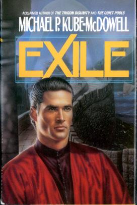 Image du vendeur pour Exile mis en vente par Stuart W. Wells III