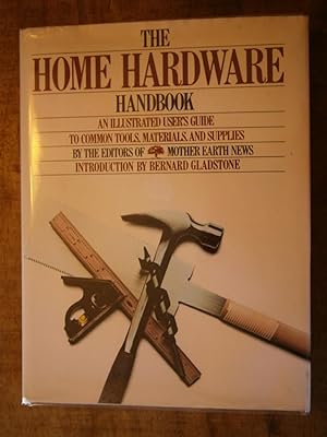 Seller image for THE HOME HARDWARE HANDBOOK for sale by Uncle Peter's Books