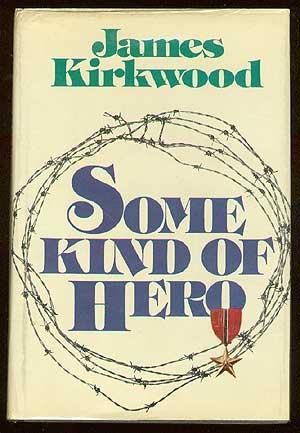 Seller image for Some Kind of Hero for sale by Between the Covers-Rare Books, Inc. ABAA