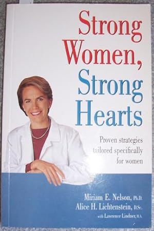 Seller image for Strong Women, Strong Health: Proven Strategies to Prevent and Reduce Heart Disease Now for sale by Reading Habit