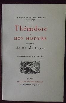 THEMIDORE OU MON HISTOIRE ET CELLE DE MA MAITRESSE