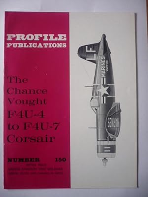 Immagine del venditore per Profile Publications - Number 150 - The Chance Vought F4U-4 to F4U-7 Corsair venduto da D'un livre  l'autre