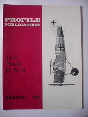 Immagine del venditore per Profile Publications - Number 199 - The Pfalz D XII venduto da D'un livre  l'autre