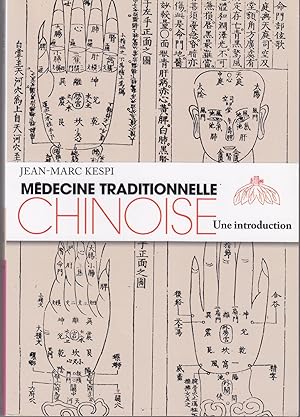 Image du vendeur pour Mdecine traitionnelle Chinoise, une introduction. mis en vente par le livre ouvert. Isabelle Krummenacher