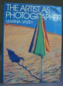 Seller image for Artist as Photographer for sale by Books & Bidders Antiquarian Booksellers