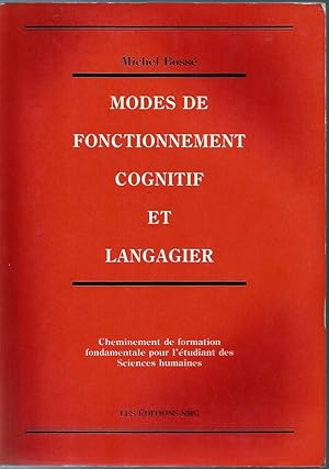 Bild des Verkufers fr Modes de Fonctionnement Cognitif et Langagier zum Verkauf von Librairie l'Aspidistra