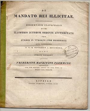 Bild des Verkufers fr De mandato rei illicitae. Dissertation. Beigebunden: Karl Klien: Commentatio de lege Saxonica contra tumultum et seditionem d. d. XVIII Jan. MDCCLXXXXI. denuo confirmata per legem recentissimam d. d. VI. Oct. MDCCCXXX, pars 2 (Promotionsankndigung). zum Verkauf von Wissenschaftliches Antiquariat Kln Dr. Sebastian Peters UG