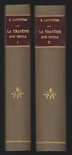 Immagine del venditore per La Tragdie D'un Peuple - Histoire Du Peuple Acadien De Ses Origines  Nos Jours. Tome 1 & 2 venduto da Librairie du Bacchanal