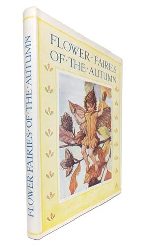 Seller image for Flower Fairies Of The Autumn. With the Nuts and Berries they Bring for sale by Adrian Harrington Ltd, PBFA, ABA, ILAB