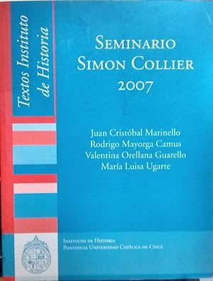 Imagen del vendedor de Seminario Simon Collier 2007 a la venta por Librera Monte Sarmiento