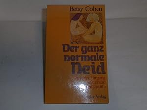 Seller image for Der ganz normale Neid : positiver Umgang mit e. verdeckten Gefhl. for sale by Der-Philo-soph