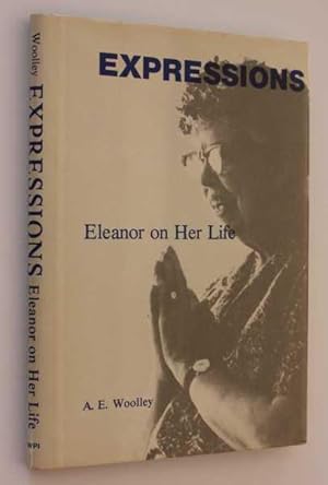 Expressions: Eleanor on Her Life