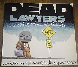 Dead Lawyers and Other Pleasant Thoughts