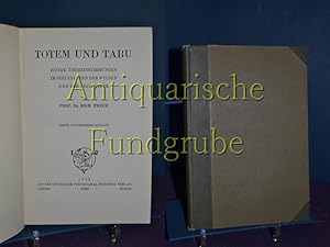 Imagen del vendedor de Totem und Tabu. Einige bereistimmungen im Seelenleben der Wilden und der Neurotiker. a la venta por Antiquarische Fundgrube e.U.